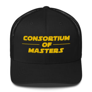 Consortium of Masters - Trucker Hat